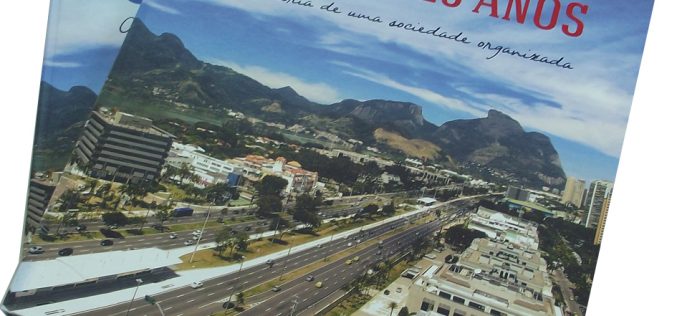 Câmara Comunitária da Barra da Tijuca lança livro dos 25 anos de sua trajetória.