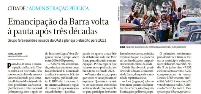 Entrevista do nosso presidente Delair sobre a emancipação da Barra para o Jornal O Globo