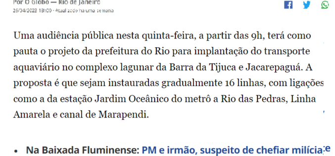 AUDIÊNCIA PÚBLICA NA CÂMARA COMUNITÁRIA DA BARRA É PAUTA NO O GLOBO